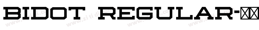 bidot regular字体转换 bidot regular字体转换